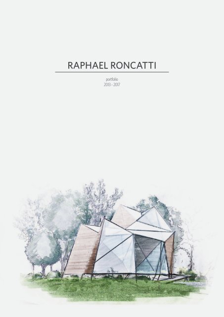 Portfolio | Raphael Roncatti | 2018