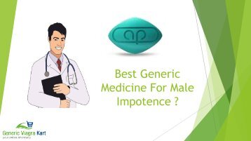 Best Generic Medicine For male Impotence.