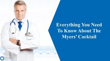 All That You Need To Know About The Myers’ Cocktail