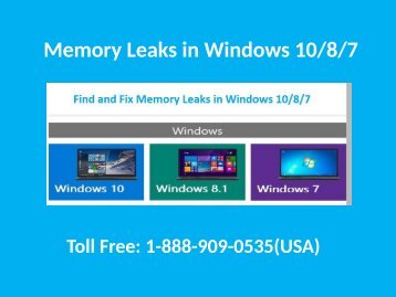 1-888-909-0535 How to Fix Memory Leaks in Windows 10/8/7