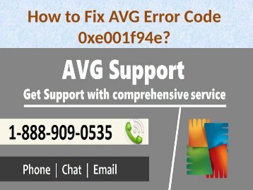 Fix to AVG Error Code 0xe001f94e Call 1-888-909-0535