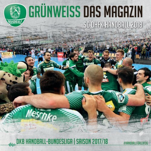 GRÜNWEISS - SC DHfK Leipzig - Magazin zum Neujahrsauftakt 2018