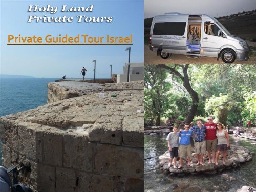 Private Guided Tour Israel