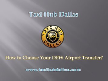 How to Choose Your DFW Airport Transfer