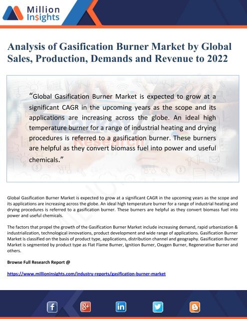 Analysis of Gasification Burner Market by Global    Sales, Production, Demands and Revenue to 2022