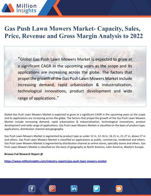 Gas Push Lawn Mowers Market- Capacity, Sales,   Price, Revenue and Gross Margin Analysis to 2022