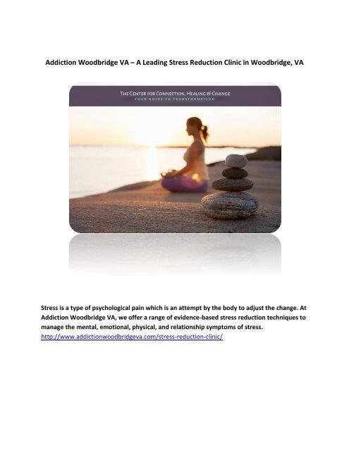 Addiction Woodbridge VA – A Leading Stress Reduction Clinic in Woodbridge, VA