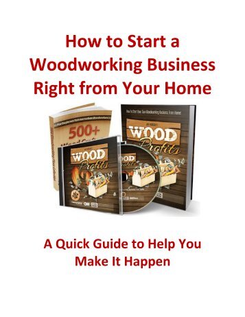 How to Start a Woodworking Business Right from Your Home