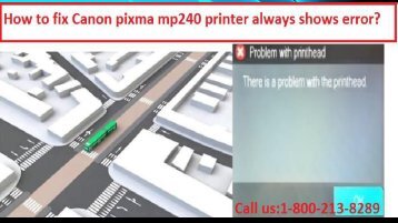 18002138289 Fix Canon pixma mp240 printer always shows error