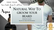 Natural Way To A Good Beard - Beardsmen AU