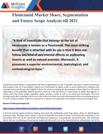 Flonicamid Market Share, Segmentation and Future Scope Analysis till 2021
