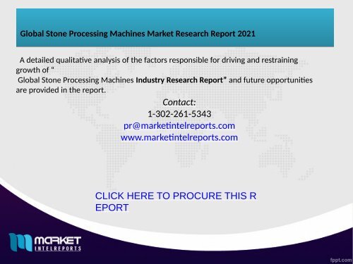 Global Stone Processing Machines Market Research Report 2021