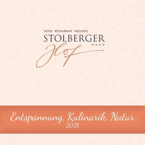 Hotel Stolberger Hof (Harz) – Entspannung, Kulinarik, Natur 2018