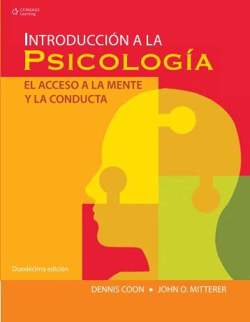Introduccion a la psicologia el acceso a la mente y la conducta