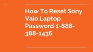 Sony Vaio Laptop Password Recovery Number 1-888-388-1436 | Reset | Not Working