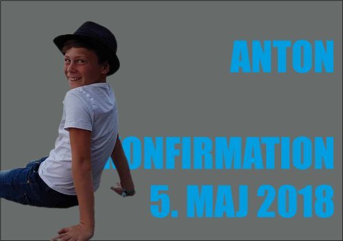 Anton, konfirmation, invitation