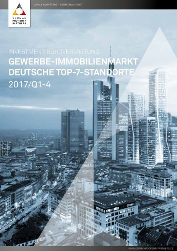 GPP Marktbericht 2017/Q1-4 Investment/Bürovermietung