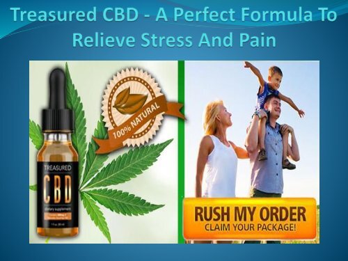   Treasured CBD - Help To Reduce Anxiety & Pain