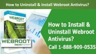 1-888-909-0535 Uninstall and install Webroot Antivirus