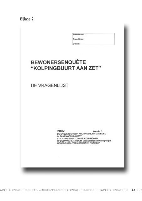 Bijlagen - Verbreding van bewonersbetrokkenheid - ABCD in de Kolpingbuurt Nijmegen - BIJLAGEN