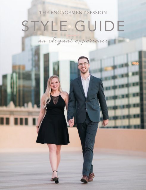 Engagement Session Style Guide