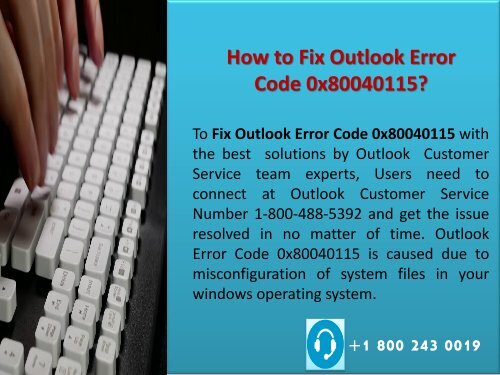 18002430019 Fix Outlook Error Code 0x80040115