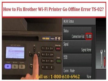 1-800-213-8289 Fix Brother Wi-Fi Printer Go Offline Error TS-02