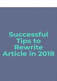 Successful tips to Rewrite Article in 2018