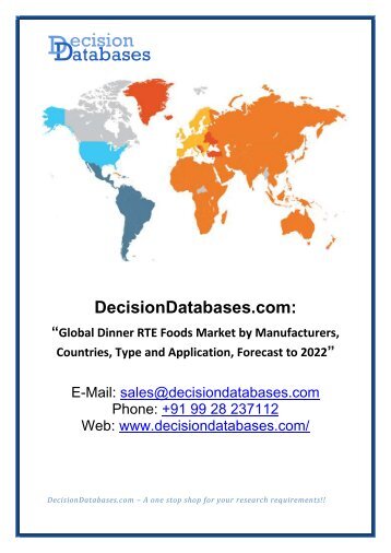 Global Dinner RTE Foods - Market Growth Projection to 2022