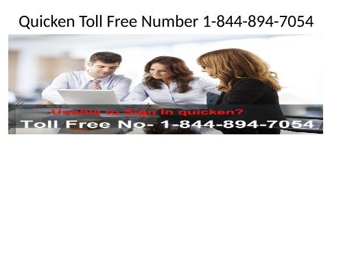 Quicken Toll Free Number 1-844-894-7054