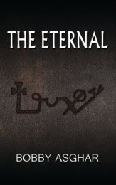 THE ETERNAL by Bobby Asghar : Chapter 1