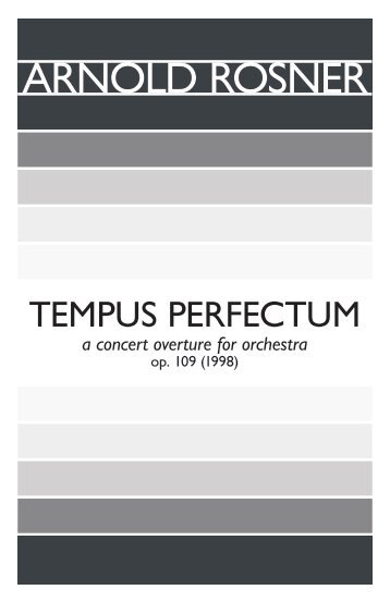 Rosner - Tempus Perfectum, op. 109