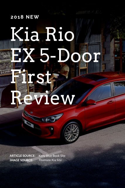 2018 Kia Rio EX 5-Door First Review