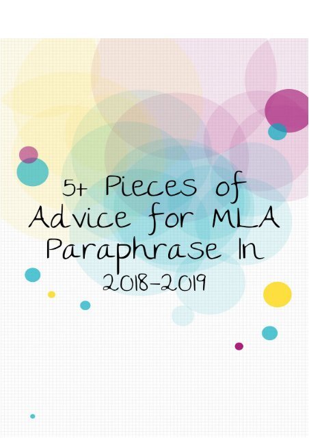 5+ Pieces of advice for MLA Paraphrase in 2018-2019