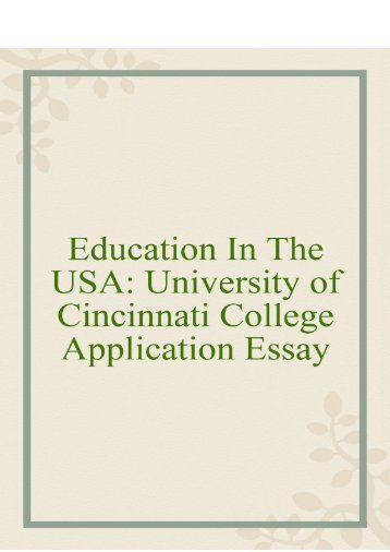 Sample Of Synthesis Essay Education In The Usa University Of Cincinnati College Application Essay Synthesis Essay Tips also How To Write Proposal Essay Ccm Application Handbook Cincinnati College Conservatory Of Higher English Reflective Essay