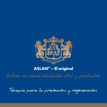 ASLAN® – El original
