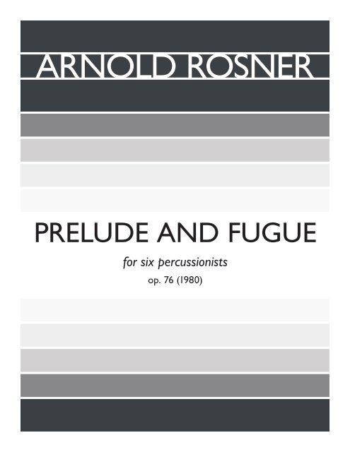 Rosner - Prelude and Fugue, op. 76