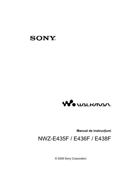 Sony NWZ-E435F - NWZ-E435F Mode d'emploi Roumain
