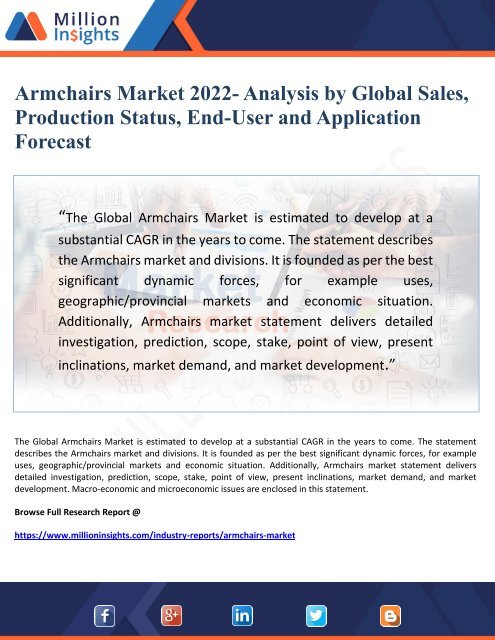 Armchairs Market 2022- Analysis by Global Sales,   Production Status, End-User and Application Forecast