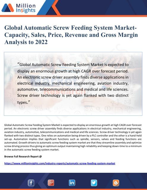 Global Automatic Screw Feeding System Market- Capacity, Sales, Price, Revenue and Gross Margin Analysis to 2022
