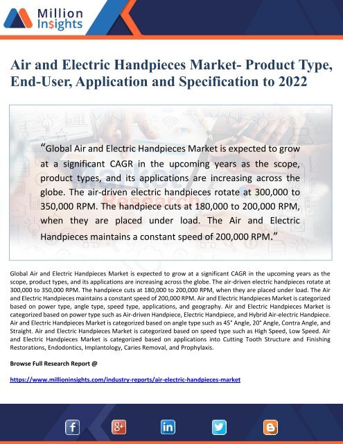 Air and Electric Handpieces Market- Product Type, End-User, Application and Specification to 2022