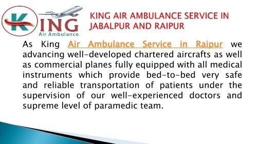 King Air Ambulance Service in Jabalpur and Raipur