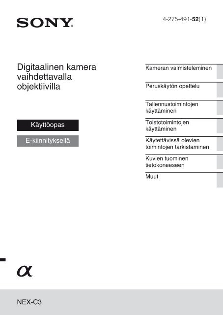 Sony NEX-C3A - NEX-C3A Consignes d&rsquo;utilisation Finlandais