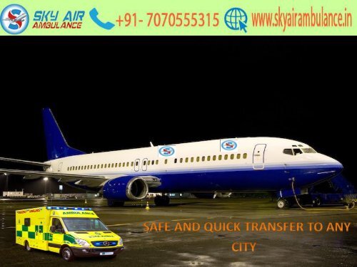 Sky Air Ambulance services from Indore to Delhi have Doctors Team