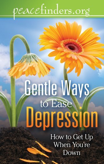 Gentle Ways To Overcome Depression