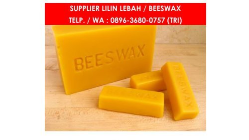 PROMO, WA : 0896 3680 0757, Jual Beeswax Malang, Jual Beeswax Asli Malang