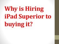 Why is Hiring iPad Superior to buying it?