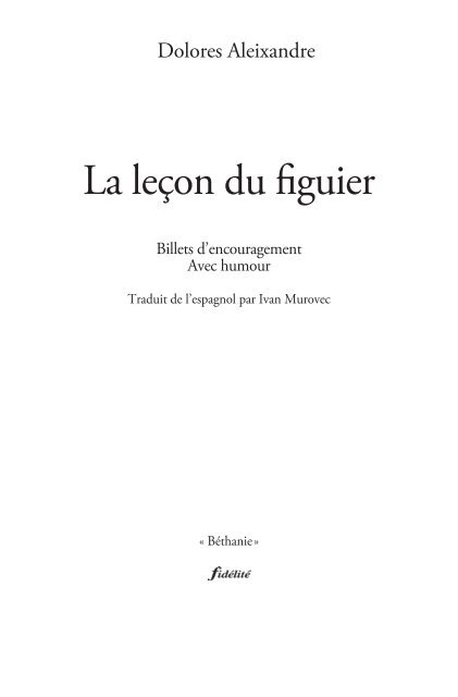 La leçon du figuier. Billets d’encouragement ￼