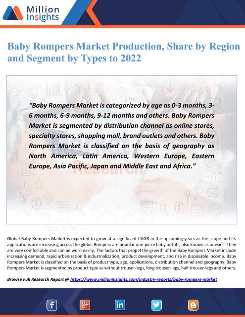 Baby Rompers Market Production, Share by Region and Segment by Types to 2022