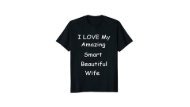 I Love My Wife - Tshirt - Male, Female